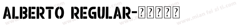 Alberto Regular字体转换